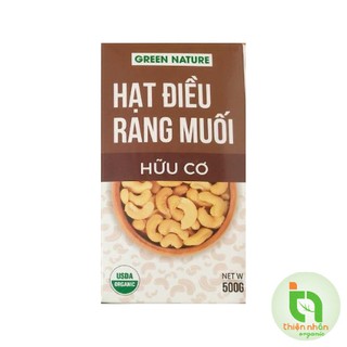 Hạt Điều Nature Green rang muối 500G