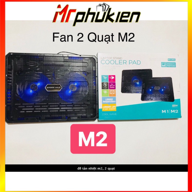 ĐẾ TẢN NHIỆT M2 2 FAN CAO CẤP - MrPhukien