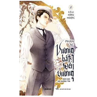 Vương Bất Kiến Vương - Tập 2