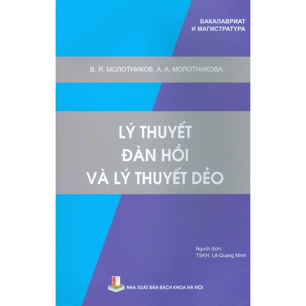Sách - Lý Thuyết Đàn Hồi Và Lý Thuyết Dẻo