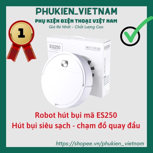 🤖 Robot hút bụi 🤖 robot hút bụi Es250 hút sạch mọi bụi bẩn