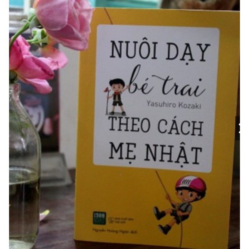 Sách - Nuôi Dạy Bé Trai Theo Cách Mẹ Nhật (Tái bản)