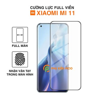 Kính cường lực Xiaomi Mi 11 viền đen siêu mỏng full keo full màn nhận vân tay màn hình - Dán màn hình Xiaomi Mi 11