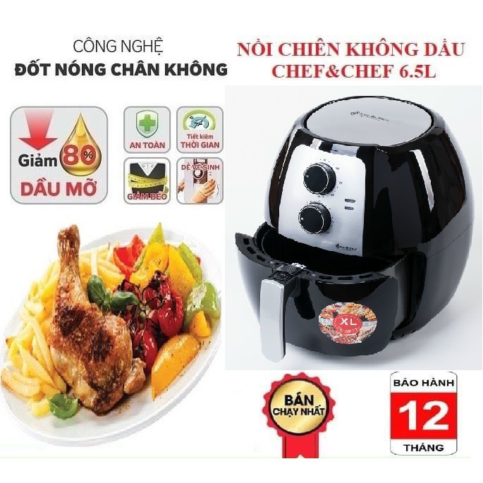 NỒI CHIÊN KHÔNG DẦU CHEF&amp;CHEF DUNG TÍCH ĐẠI 7,7L/ 6,5L ( GIA DỤNG 1995 )