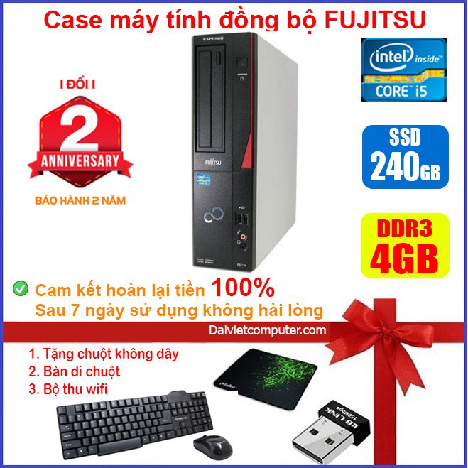 [RẺ VÔ ĐỊCH] Case máy tính để bàn đồng bộ Fujitsu CPU i5 2400 - RAM 4GB - SSD 240GB - SSD 120GB