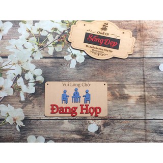 Bảng Gỗ Đang Họp Treo Trang Trí Cửa Văn Phòng