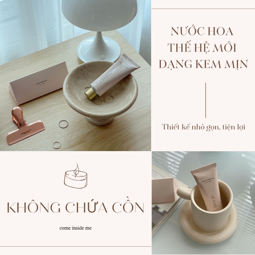 Nước Hoa Khô Dạng Kem Come inside me 40ml, Nước Hoa Nữ Chuẩn Auth Hàn Quốc Hương thơm tươi mát, ngọt ngào, sang trọng