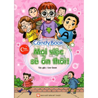 Candy Book - Mọi Việc Sẽ Ổn Thôi!