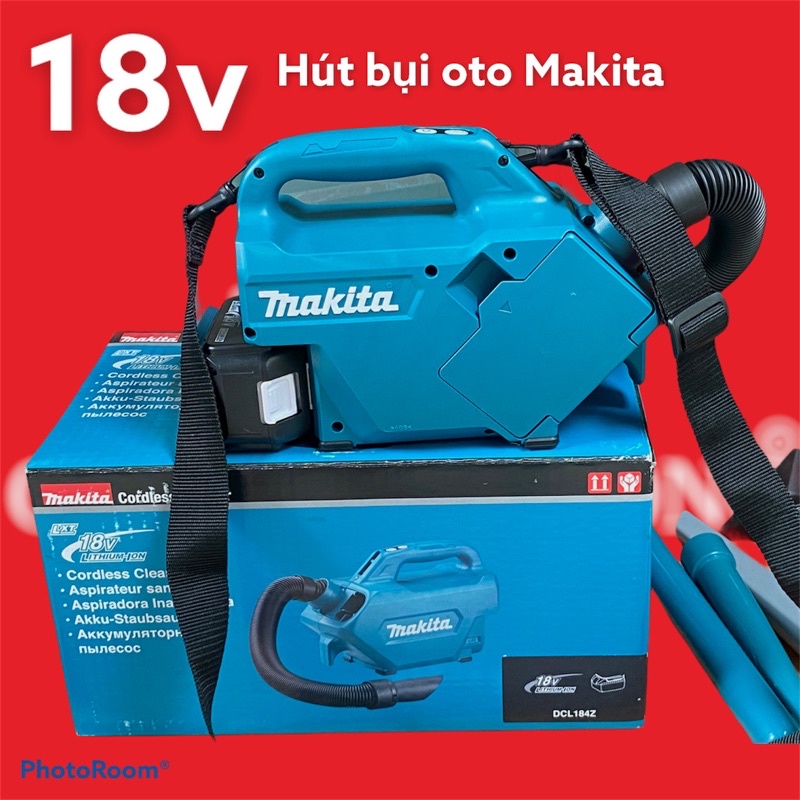 DCL 184Z| Máy hút bụi ôtô, ghế, dùng pin- chính hãng MAKITA, PIN 18V