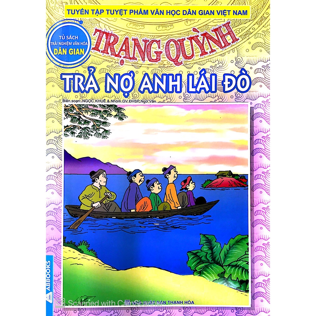 Sách Trạng Quỳnh - Tập 12: Trả Nợ Anh Lái Đò