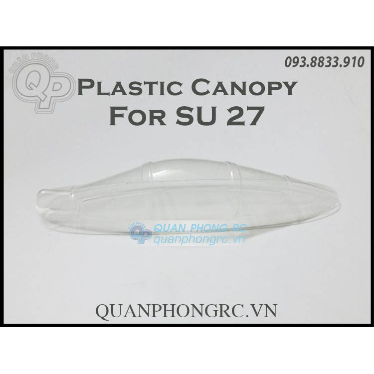 Canopy Nhựa Buồng Lái Máy Bay Su 27/F22