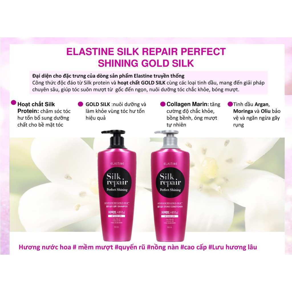 Dầu Gội Elastine Silk Repair Perfect Shining Gold Silk Chăm Sóc &amp; Nuôi Dưỡng Tóc 550ml