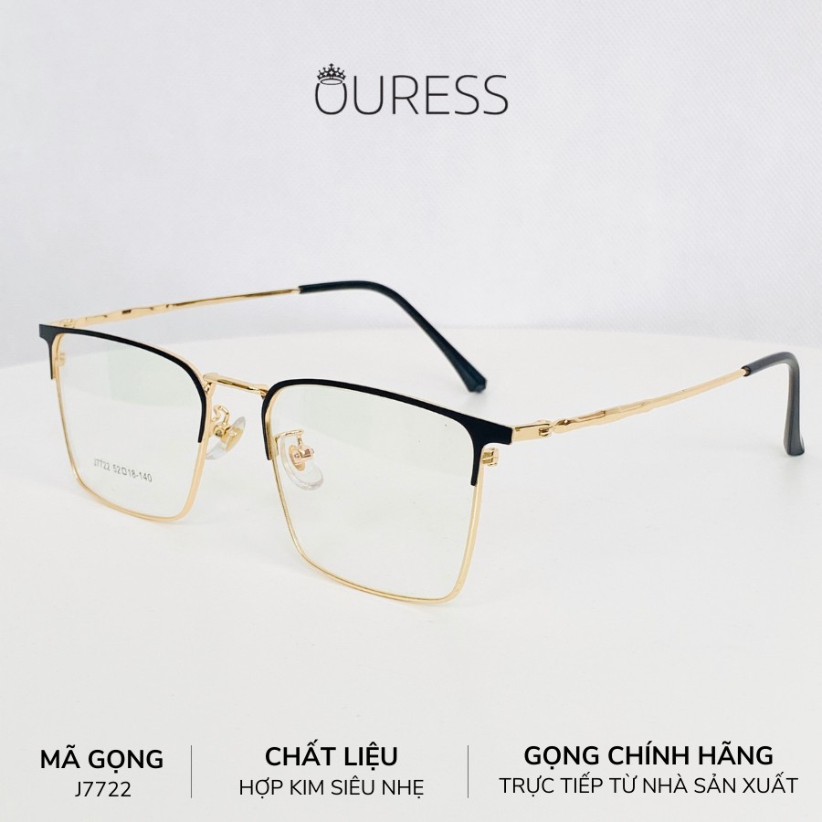 Gọng kính Vuông Hợp Kim Siêu Nhẹ Ouress J7722 Cực Nhẹ Nam Tính