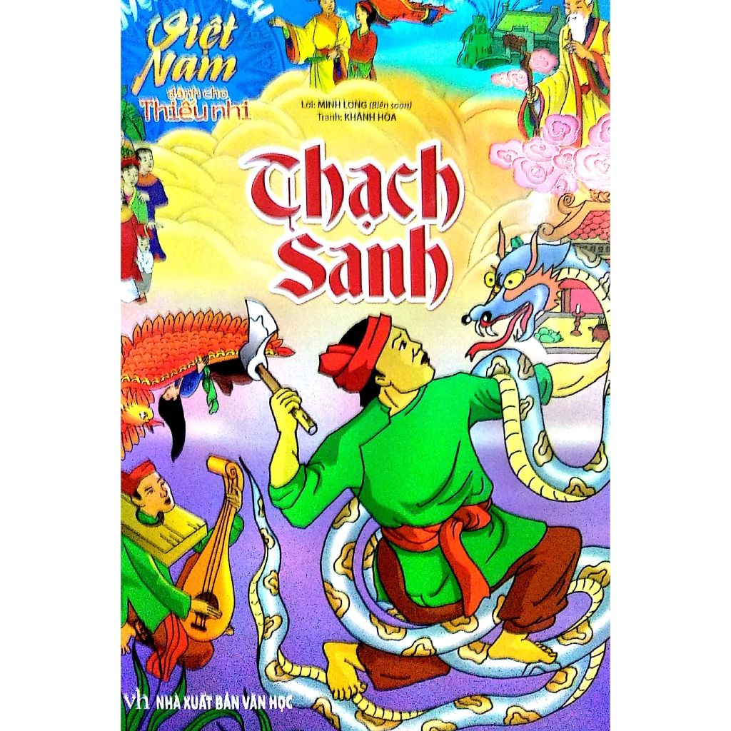 Sách - Truyện Cổ Tích Việt Nam Dành Cho Thiếu Nhi - Thạch Sanh