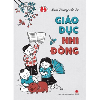 Sách - Giáo Dục Nhi Đồng [Tái Bản 2024]