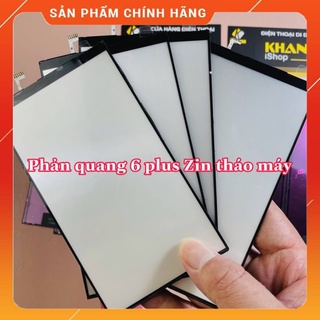 Phản quang zin iphone 6plus/6g/5g/5s