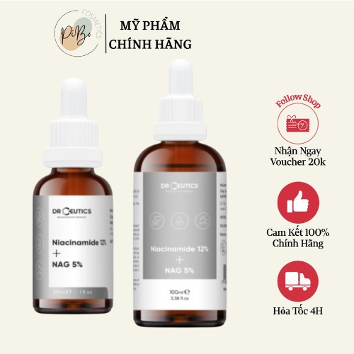 Serum Giảm Thâm Sáng Da Kiềm Dầu DrCeutics Niacinamide 12% + NAG 5%