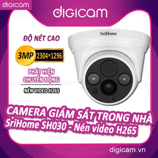Camera srihome sh030 - 3.0mp hd - kết nối wifi - giám sát mọi lúc, mọi nơi