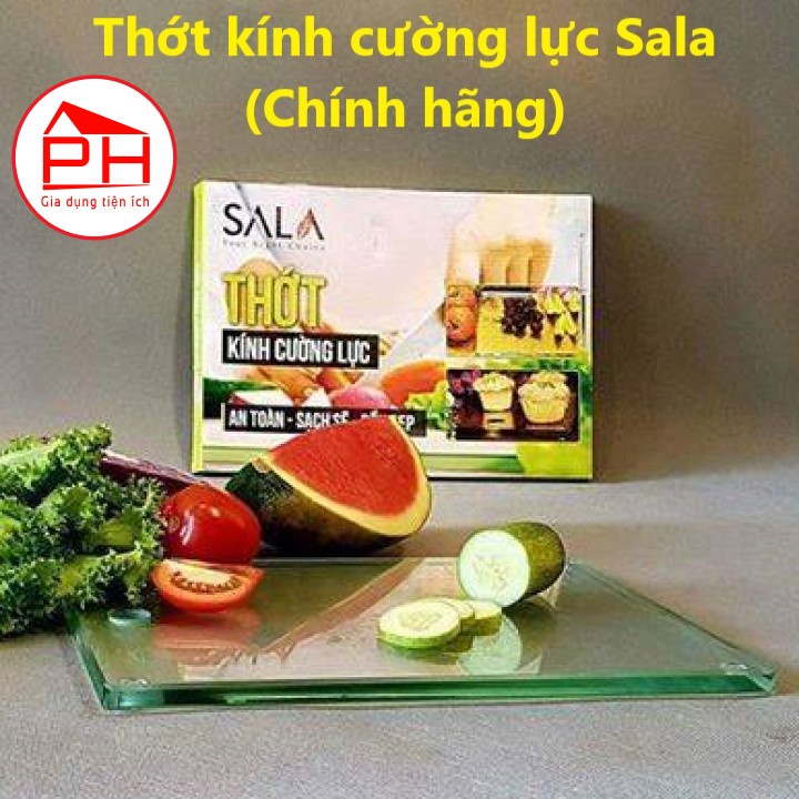 (Chính hãng) Thớt kính cường lực SALA (Dầy 1,2cm) Chịu lực tốt siêu bền sạch sẽ an toàn thực phẩm - Gia dụng Phước Hòa