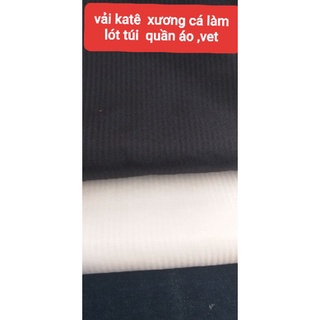 Vải lót ka tê (thô xương cá)