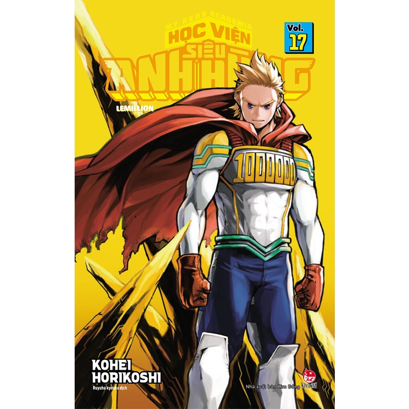 Sách My Hero Academia - Học Viện Siêu Anh Hùng - Tập 17: Lemillion