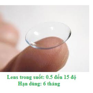 Lens trong suốt 0.5 đến 15 độ - 6 tháng (Lens không màu)