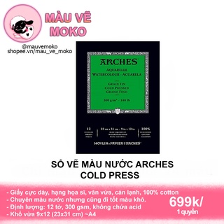 Sồ màu nước giấy vẽ màu nước tốt nhất Arches Cold press A4 hạng họa sĩ cao cấp, chuyên dùng cho màu nước chất lượng cao