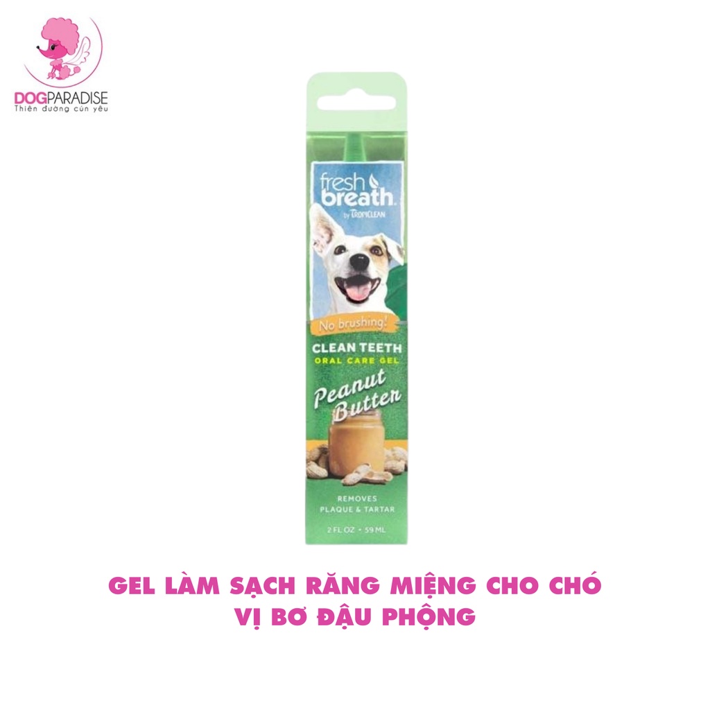 Gel làm sạch răng miệng cho chó Tropiclean tiện lợi nhiều vị 59ml - Dog Paradise