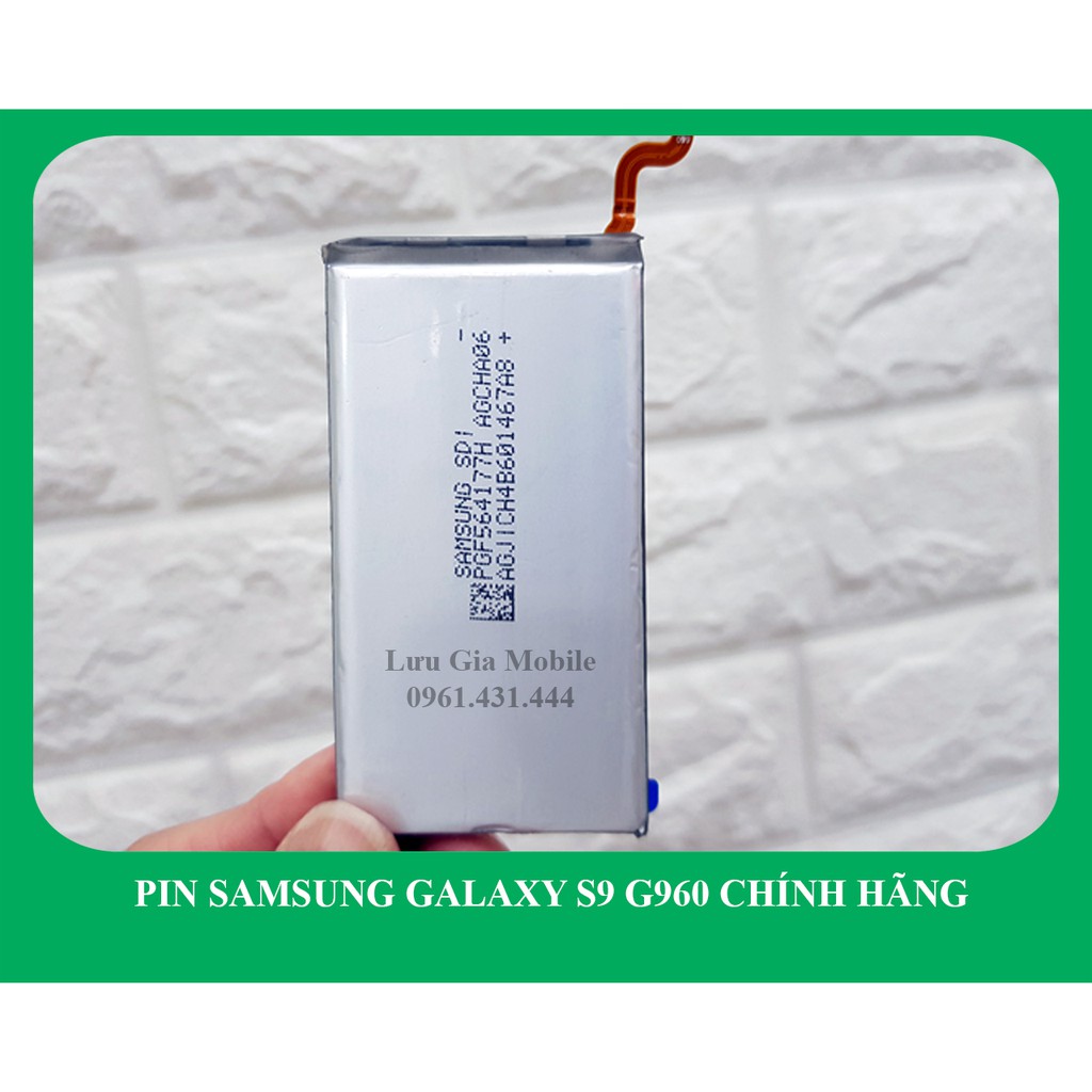 Pin Samsung Galaxy S9 G960 chính hãng | Phát hiện fake đền 10 lần giá trị sản phẩm