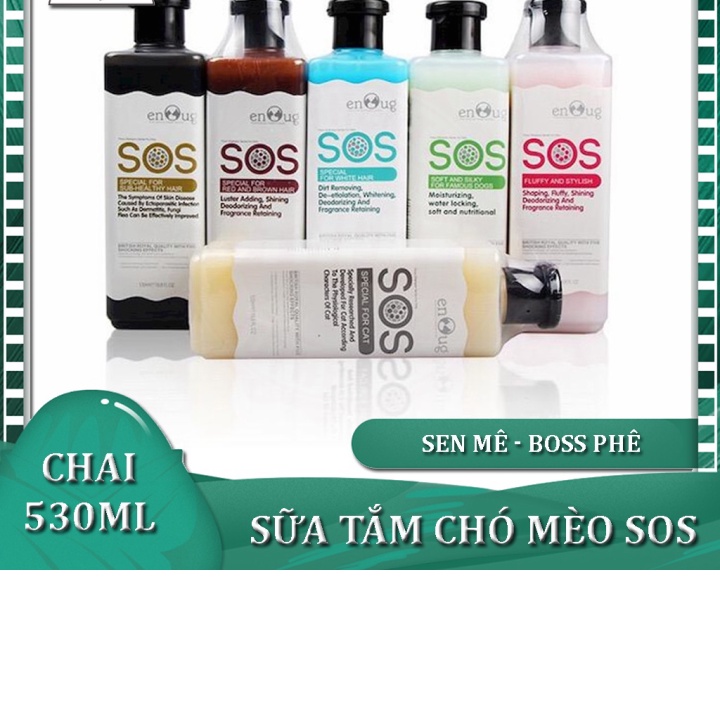 Sữa tắm cho chó mèo SOS 530ml đủ 6 loại - Lida Pet Shop