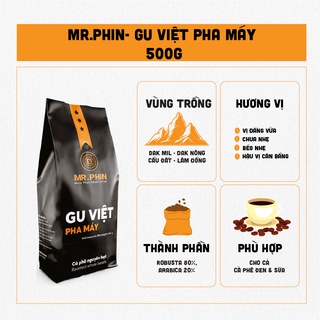 Gu việt pha máy 500g - mr. phin coffee - cà phê rang xay dành cho quán, cà phê nguyên chất