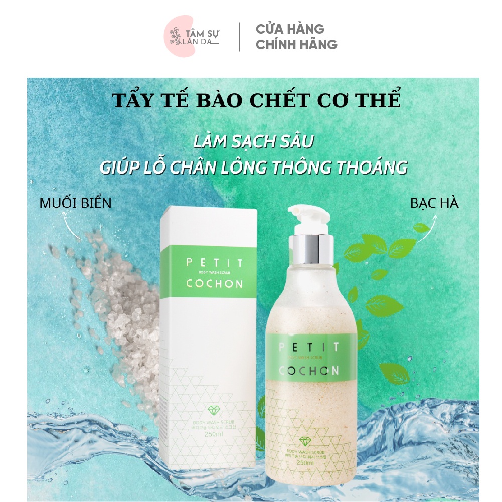 TẨY TẾ BÀO CHẾT BODY MUỐI BIỂN + BAC HÀ LOẠI BỎ MỤN LƯNG, VIÊM NANG LÔNG - PETIT COCHON BODY WASH SCRUB 250ml
