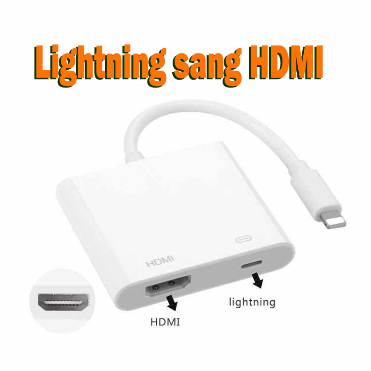 Cáp Chuyển Đổi cổng Lightning Sang HDMI Cho Iphone X 8 7 6 Plus Ipad, Full HD 1080P đưa hình ảnh lên Máy Chiếu, TV