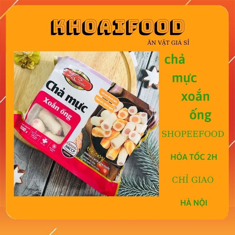 CHẢ MỰC XOẮN ỐNG LÀM CÁ VIÊN CHIÊN, THẢ LẨU