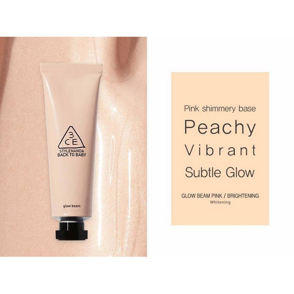 Kem Lót Tăng Độ Căng Bóng Cho Da 3CE Stylenanda Back To Baby Glow Beam