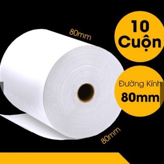 {shopee giảm 5%} Giấy In Bill K80 - Giấy In Nhiệt K80 Đường Kính 80mm - Thùng 10 Cuộn