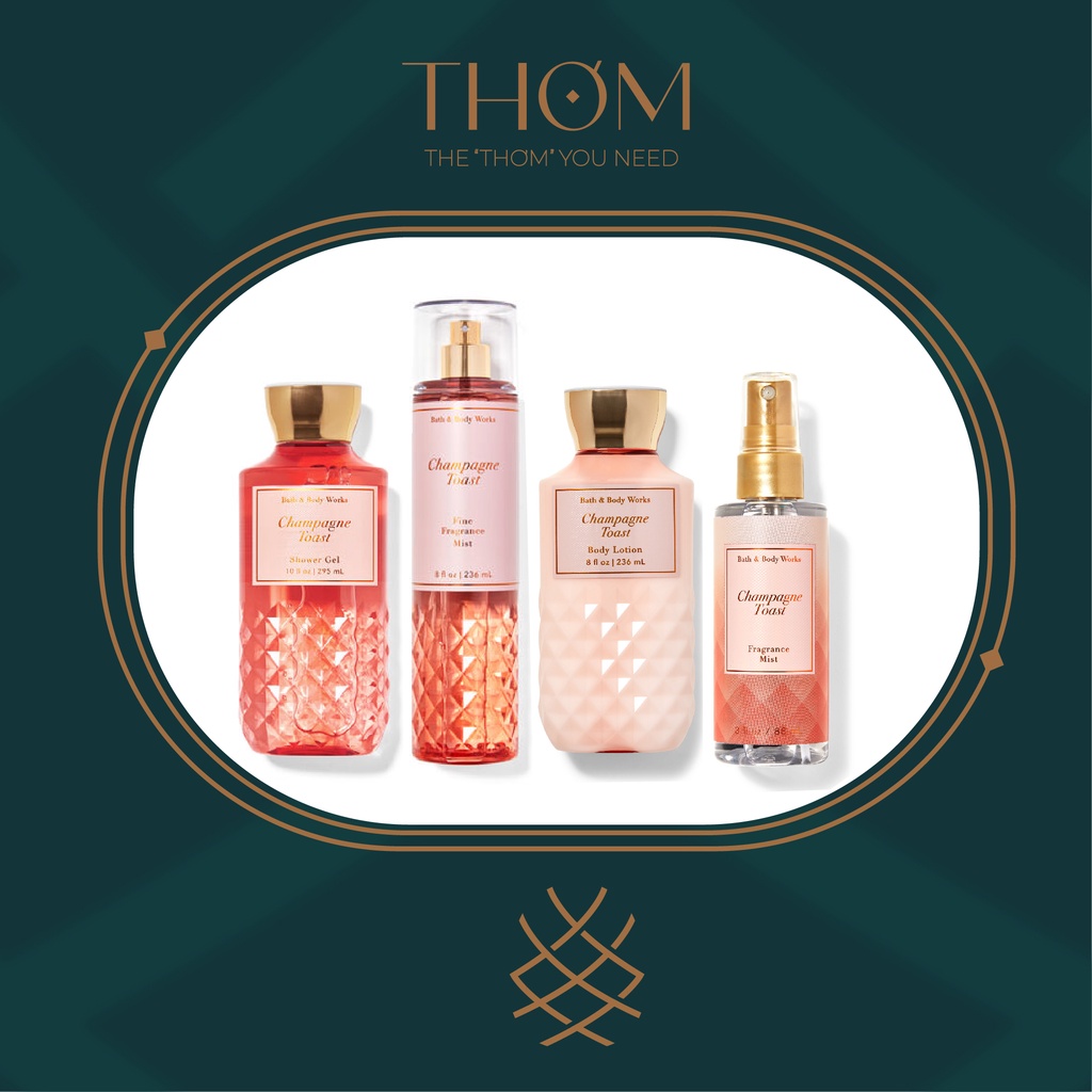 CHAMPAGNE TOAST | Sản Phẩm Tắm Dưỡng Xịt Thơm Toàn Thân Bath & Body Works