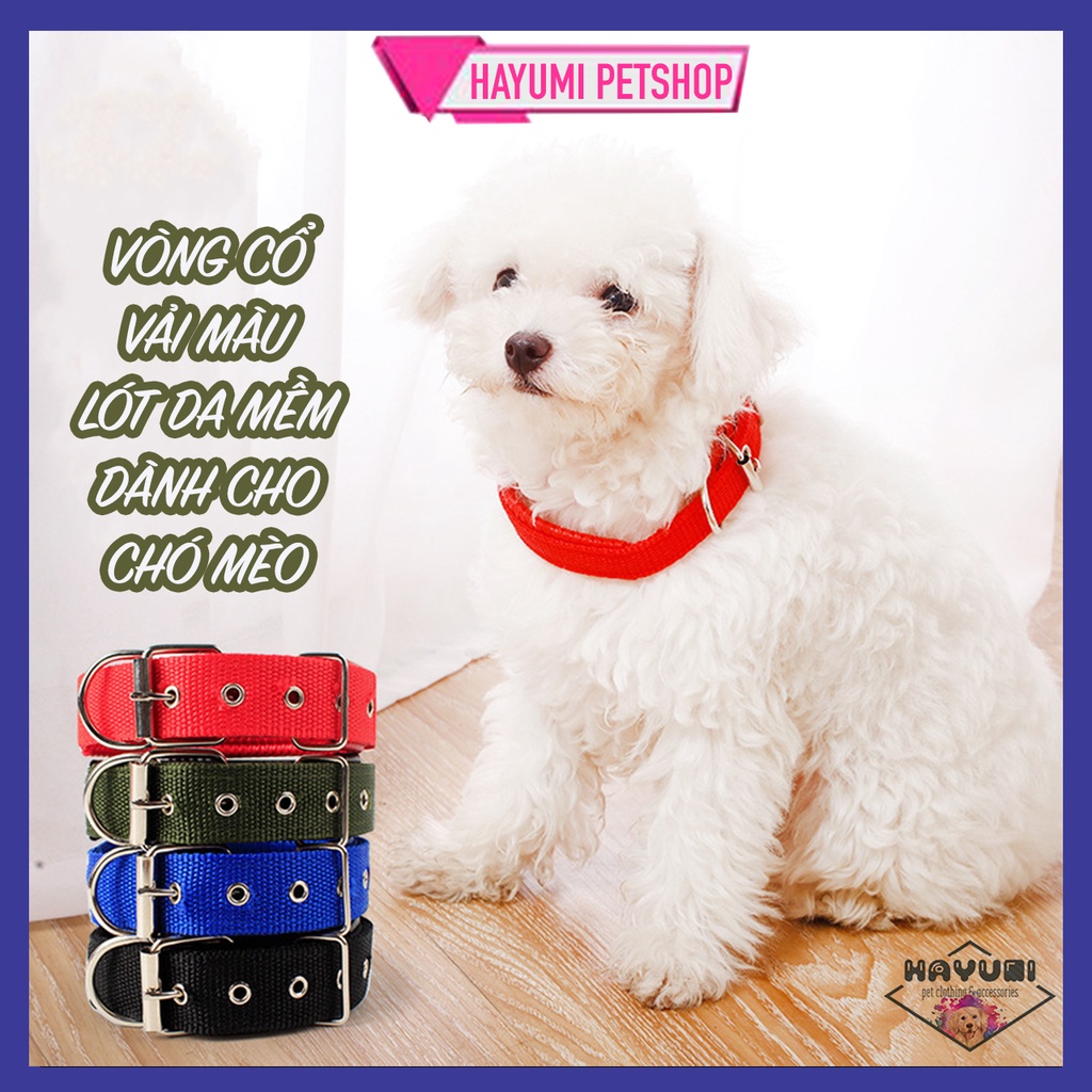 VÒNG CỔ VẢI MÀU LÓT DA MỀM DÀNH CHO CHÓ MÈO - HAYUMI