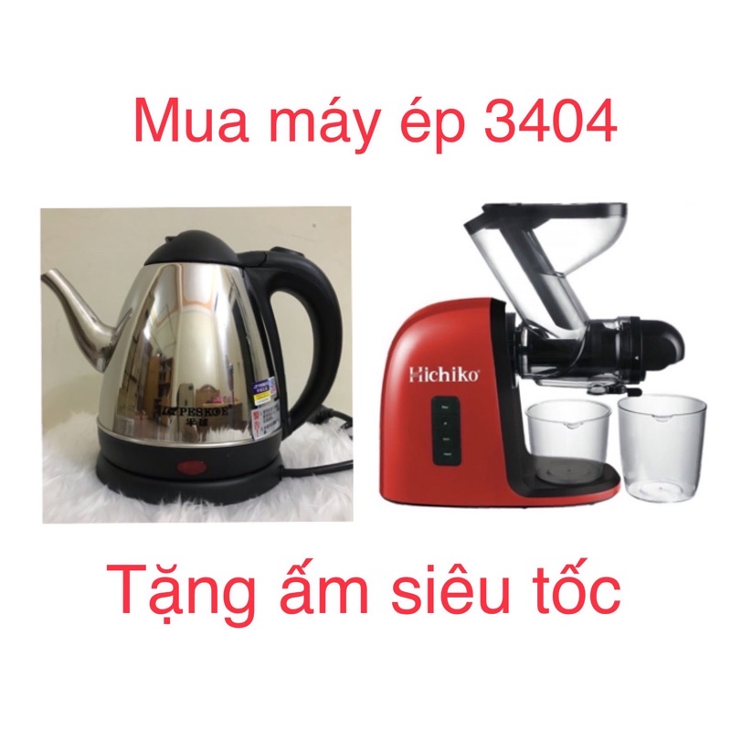 MÁY ÉP CHẬM HICHIKO 3404 TẶNG ẤM SIÊU TỐC SỊN