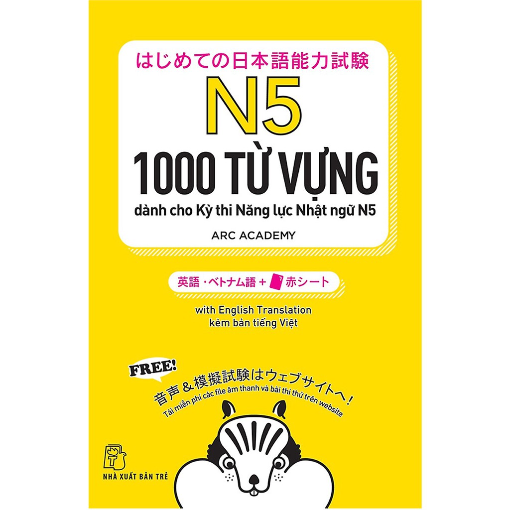 Sách - 1000 Từ Vựng Dành Cho Kỳ Thi Năng Lực Nhật Ngữ N5 (NXBT)