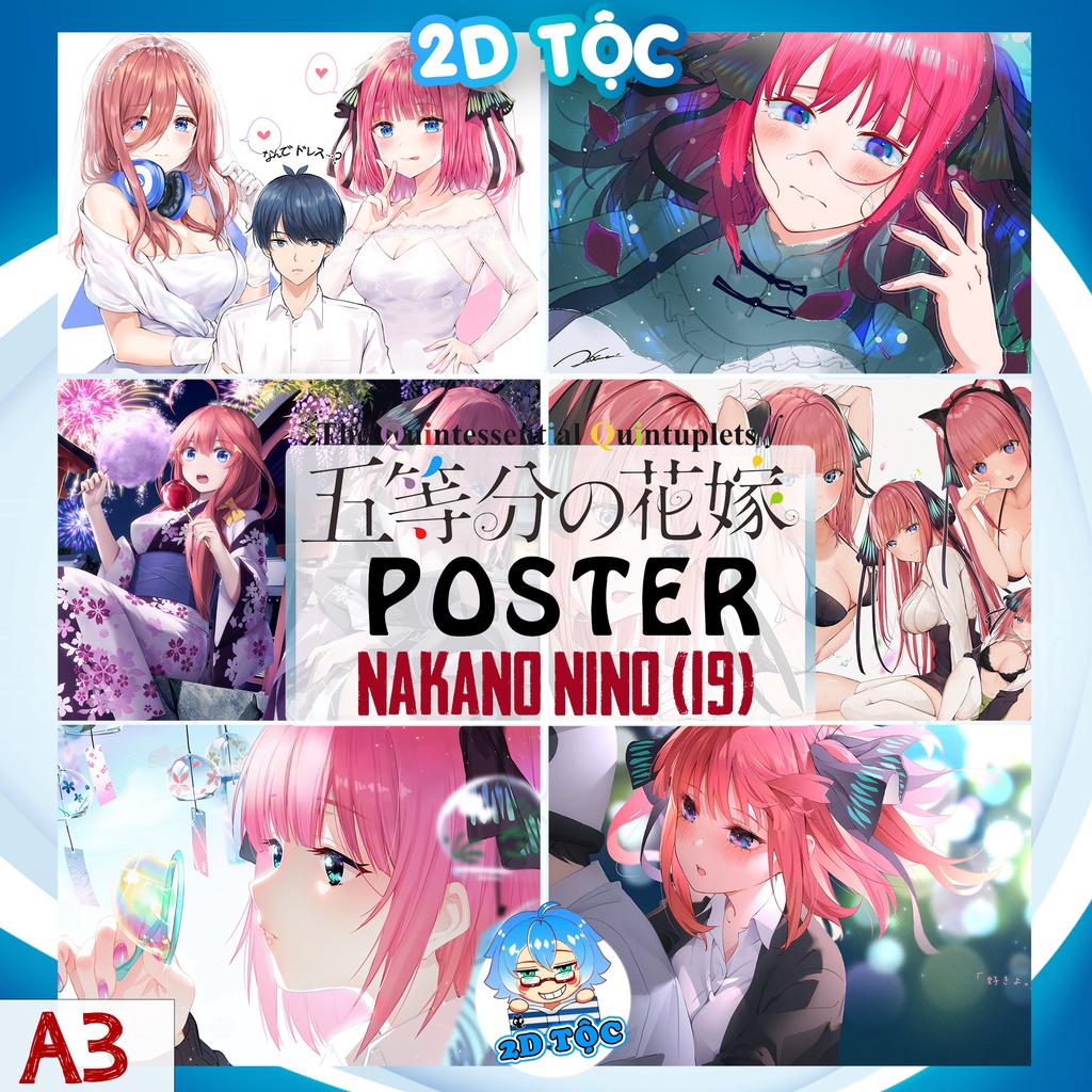 TRANH POSTER A3 GIẤY CHẤT LƯỢNG CAO NAKANO NINO (19) ANIME Nhà có 5 nàng dâu - 2D TỘC SHOP