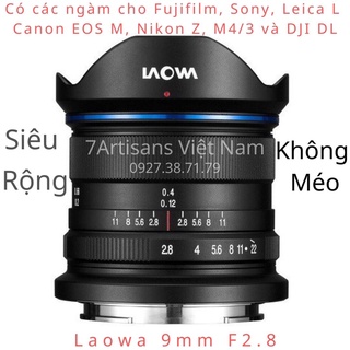 Mua Ống Kính Venus Optics Laowa 9mm F2.8 Zero-D Siêu Rộng KHÔNG Méo Cho Fujifilm Sony E  M4/3  Canon EOS-M  Leica L  DJI DL