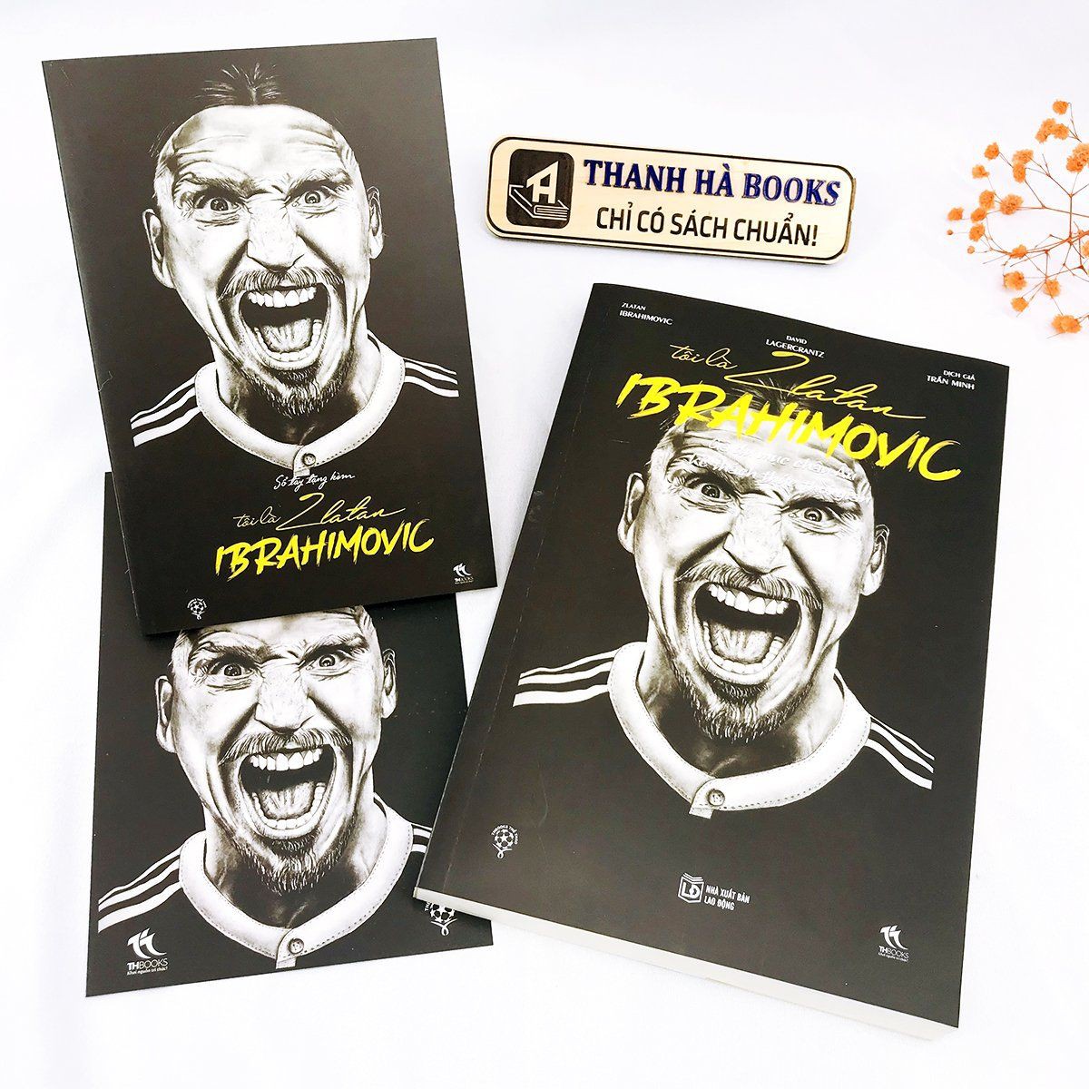 Sách - Tôi Là Zlatan Ibrahimovic - Gã Du Mục Châu Âu (Tặng kèm Photo Card và Sổ Tay)