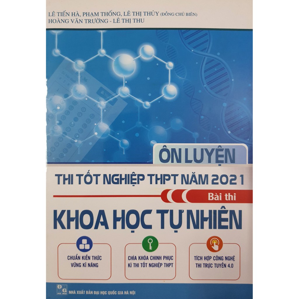 Sách - Ôn luyện thi tốt nghiệp THPT năm 2021 Bài thi Khoa học tự nhiên