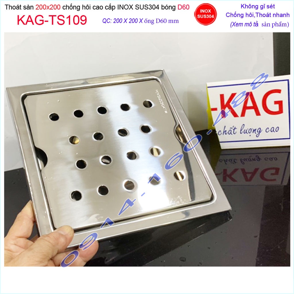 Phễu thoát sàn 20x20cm KAG-TS109-D60 Inox 304, thoát nước chống hôi nhà tắm mặt SUS304 dập khuôn D60 thoát nhanh