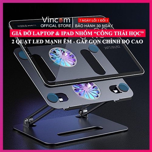 Giá Đỡ MACBOOK, LAPTOP, IPAD Nhôm Gấp Gọn Để Bàn 2 Quạt LED Đế Tản Nhiệt Máy Tính Laptop 11-17 inch Để Bàn Cao Cấp