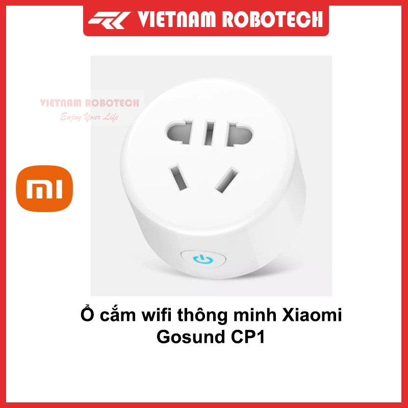 Ổ cắm wifi thông minh Xiaomi Gosund CP1 tắt mở bằng điện thoại kết nối wifi hẹn giờ tắt mở