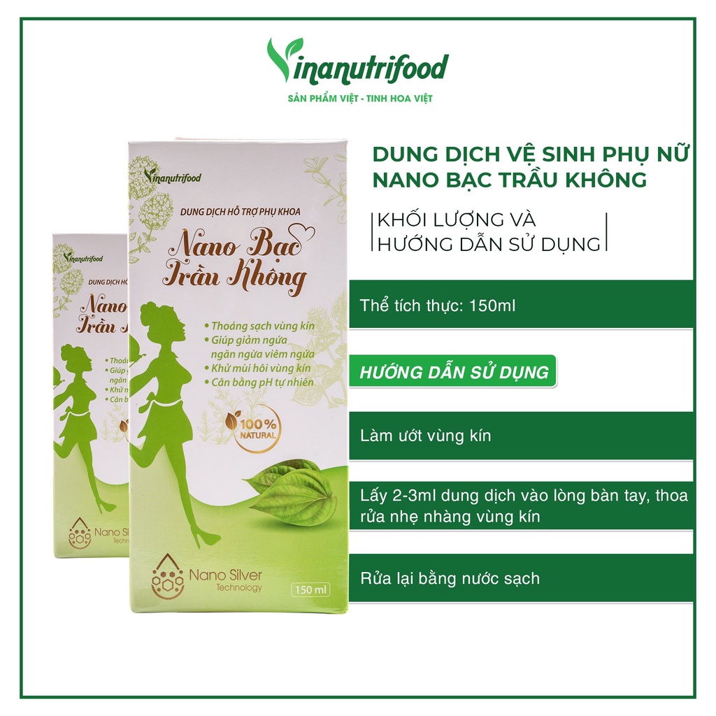 [Mã BMBAU50 giảm 7% tối đa 50K đơn 99K] Dung dịch vệ sinh phụ nữ Nano bạc trầu không Vinanutrifood, Chai 150ml