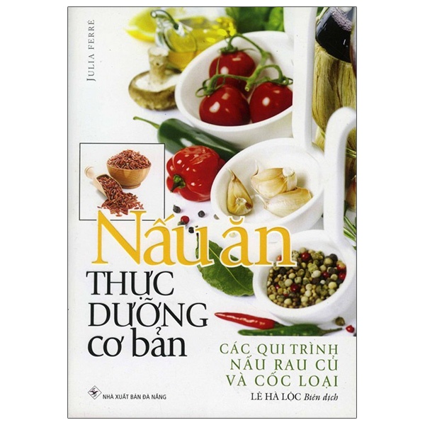 Sách Nấu Ăn Thực Dưỡng Cơ Bản