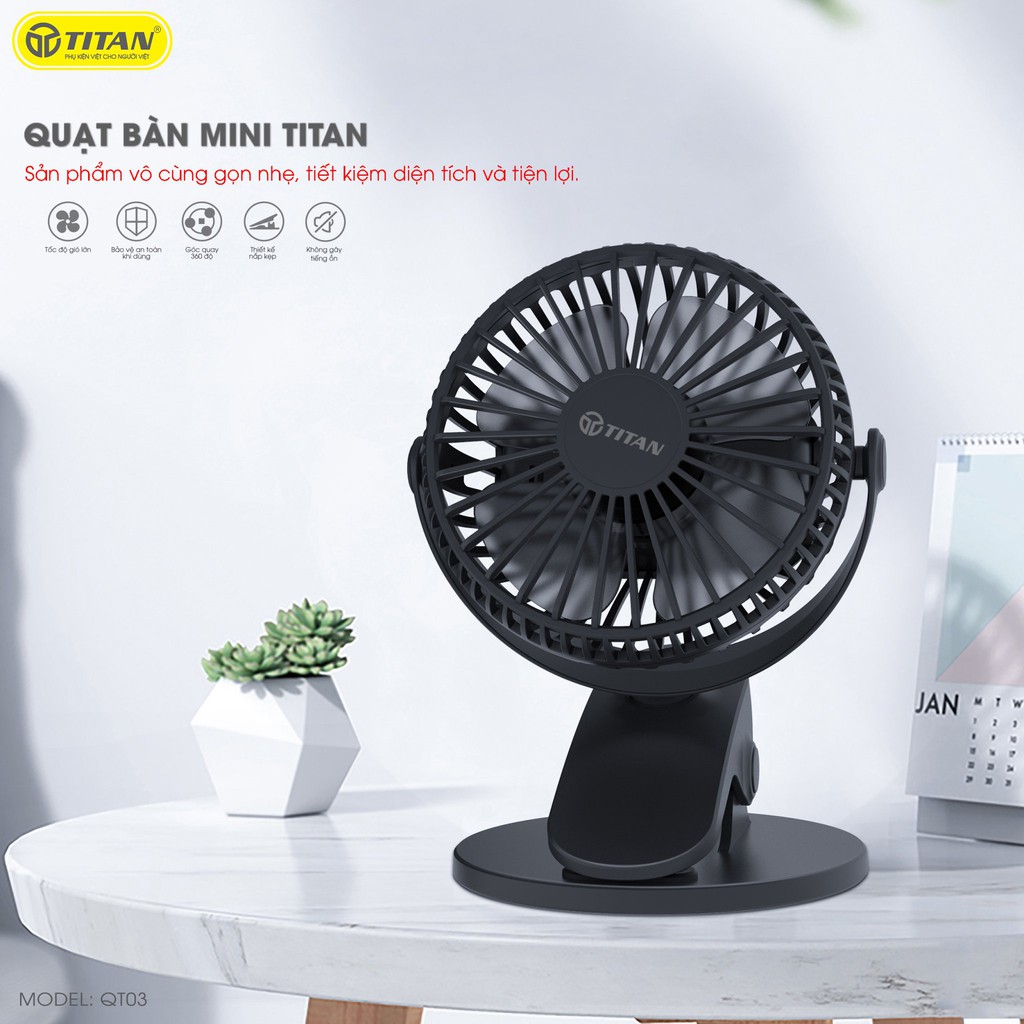 [Mã ELHA22 giảm 5% đơn 300K] Quạt Mini để bàn TITAN - QT03